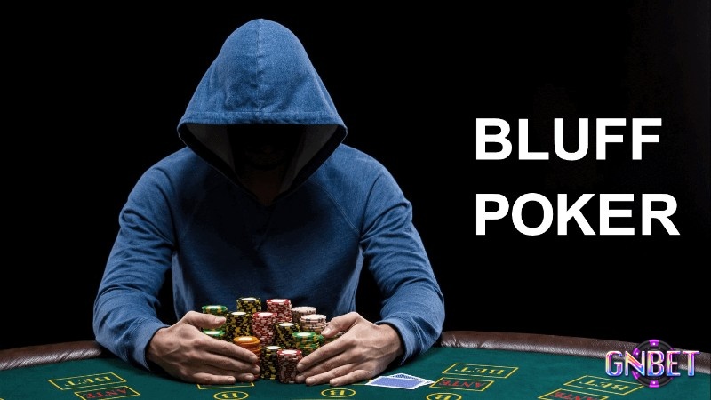 Pure bluff trong poker là chiến thuật táo bạo, đòi hỏi người chơi phải có kỹ năng và sự tự tin cao độ.