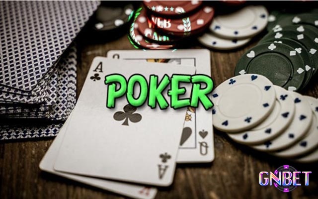 Poker là thể loại bài mang tính chất trí tuệ được lựa chọn trong các casino quốc tế