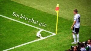 Kèo không có phạt góc là gì? Hướng dẫn cược thủ mới tham gia