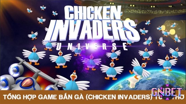 Chicken Invaders - Game bắn gà vui nhộn