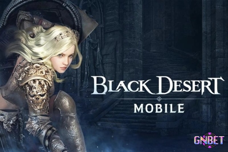 Black Desert Mobile là một trong những game online mobile hay được đánh giá cao hàng đầu hiện nay