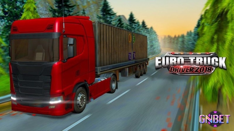 Euro Truck Driver mô phỏng xe tải di chuyển qua thành phố châu Âu với đồ họa 3D mượt