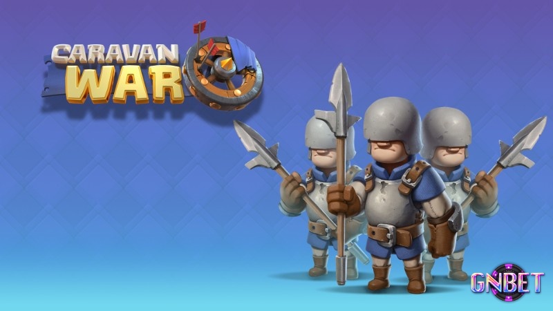 Caravan War với đoàn xe thương nhân trong thế giới giả tưởng