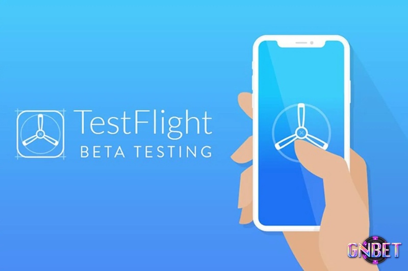 TestFlight phù hợp với game beta được nhà phát triển phân phối chính thức